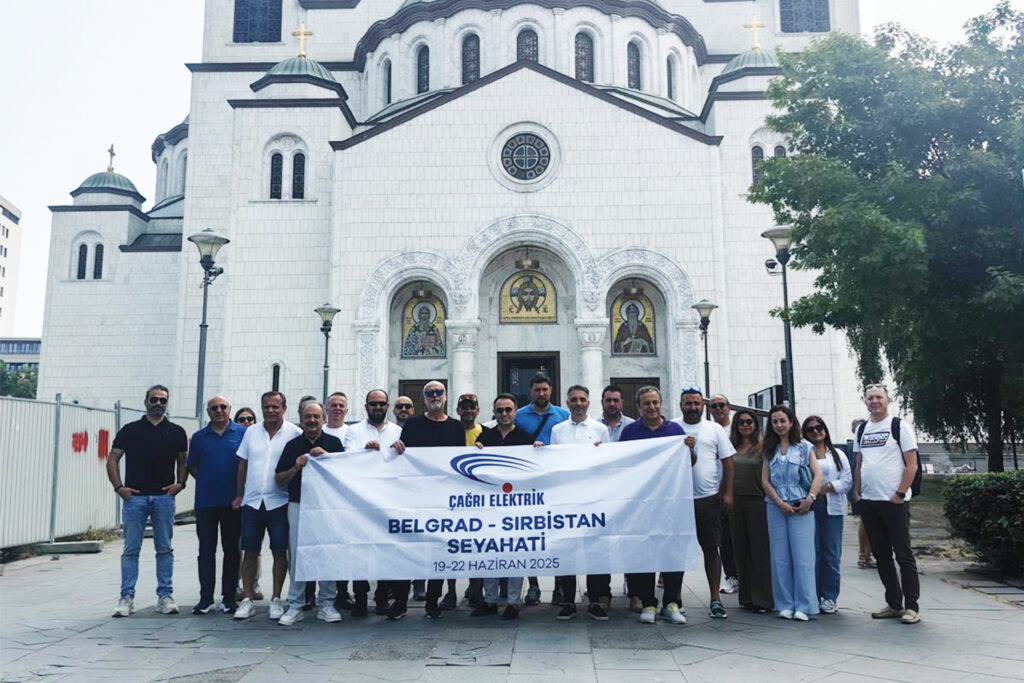 Çağrı Elektrik ve Schneider Electric’ten Belgrad’da Unutulmaz Bir Deneyim